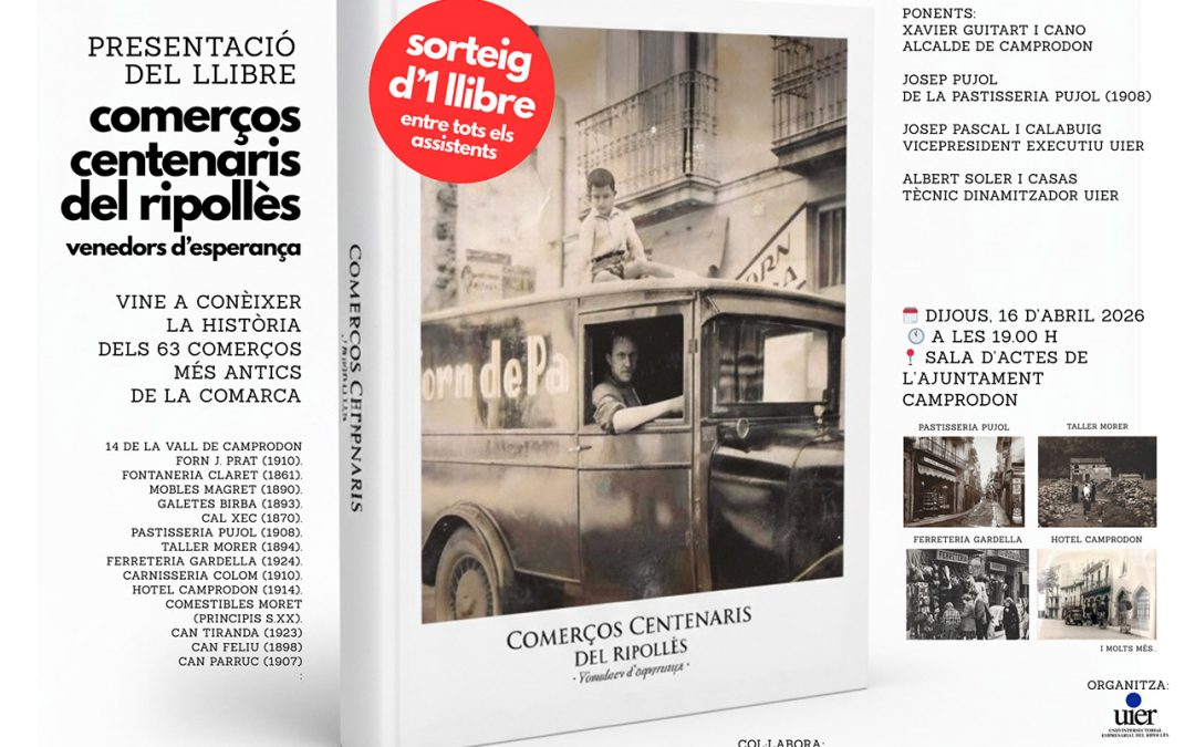 Presentació del llibre “Comerços centenaris del Ripollès”.